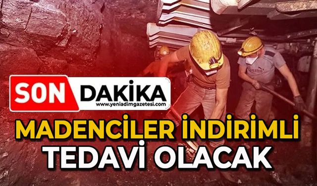 Madenciler indirimli tedavi olacak