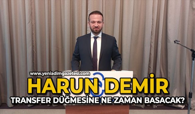 Harun Demir transfer düğmesine ne zaman basacak?