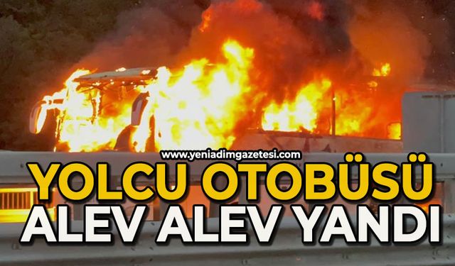 Yolcu otobüsü alev alev yandı