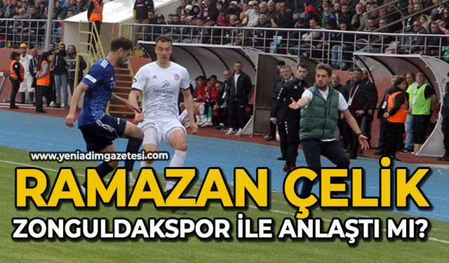 Ramazan Çelik Zonguldakspor ile anlaştı mı?