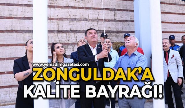 Zonguldak’a kalite bayrağı!