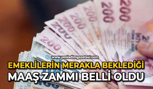 Emeklilerin merakla beklediği maaş zammı belli oldu