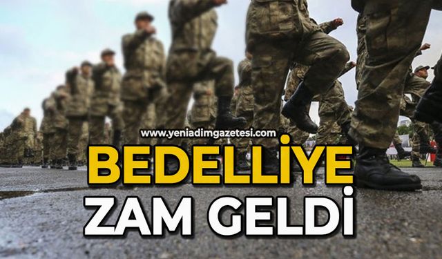 Bedelliye zam geldi