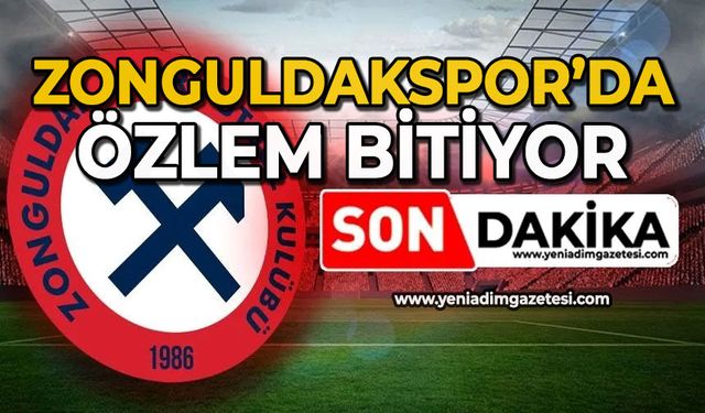 Zonguldakspor’da özlem bitiyor