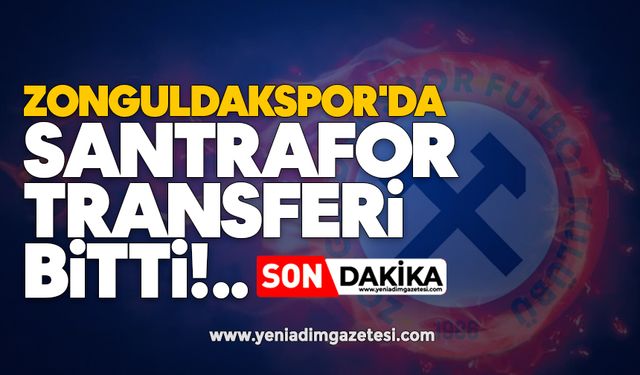 Zonguldakspor'da santrafor transferi bitti