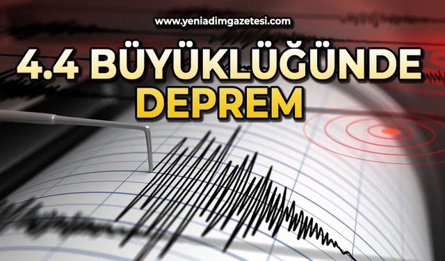 4.4 büyüklüğünde deprem