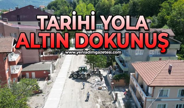 Tarihi yola altın dokunuş