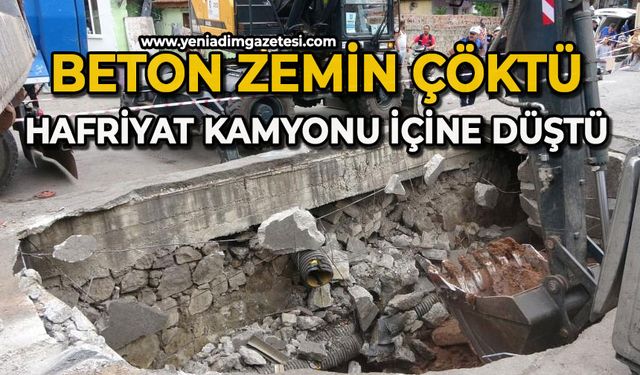 Hafriyat kamyonu çöken beton zeminin içine düştü