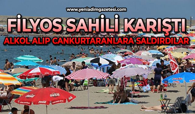 Filyos sahili karıştı: Alkol alıp cankurtaranlara saldırdılar