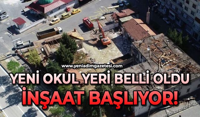 Yeni okulun yeri belirlendi: İnşaat başlıyor