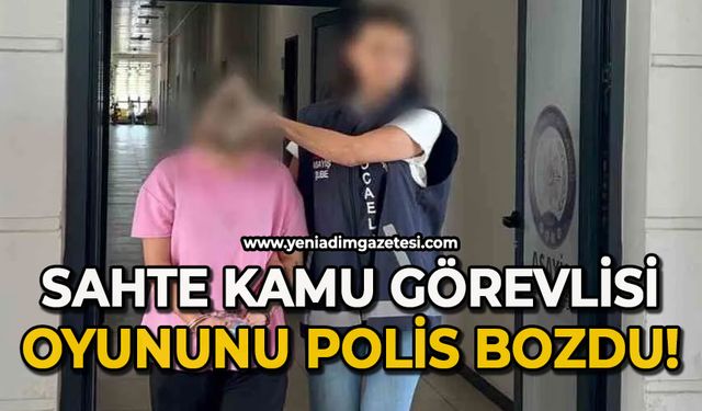 Sahte kamu görevlisi oyununu polis bozdu