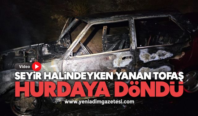 Seyir halindeyken yanan Tofaş hurdaya döndü