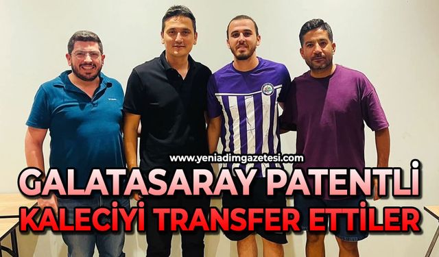 Galatasaray patentli kaleciyi transfer ettiler