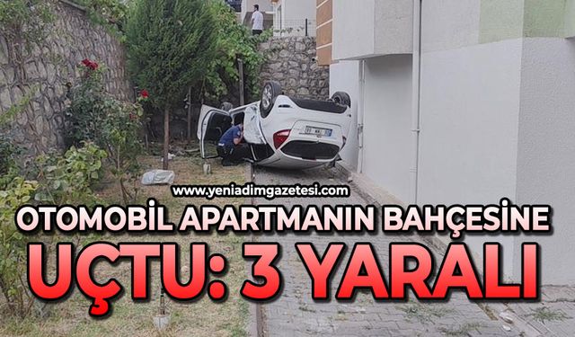 Otomobil apartmanın bahçesine uçtu: 3 yaralı