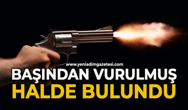 Başından vurulmuş halde bulundu, hastanede hayatını kaybetti