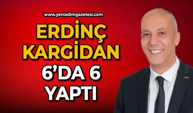 Erdinç Kargidan 6'da 6 yaptı