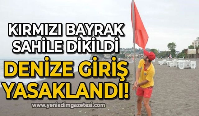 Denize girmek yasaklandı