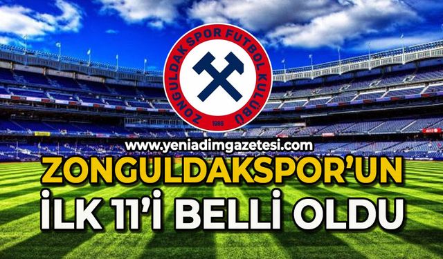 Zonguldakspor'un İlk 11'i belli oldu