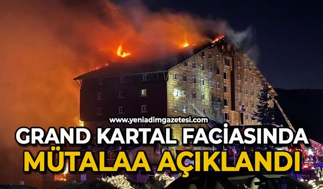 Grand Kartal faciasında mütalaa açıklandı