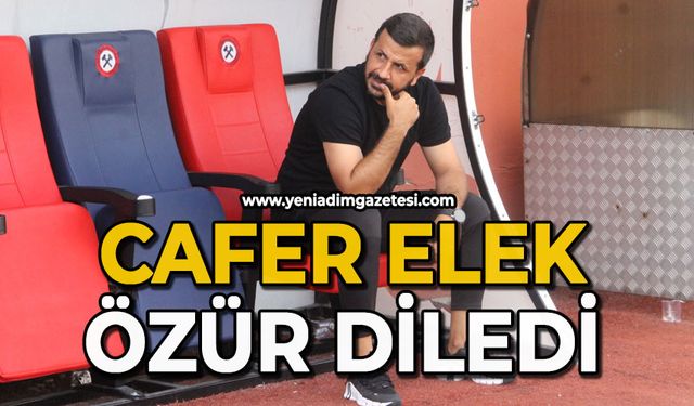 Cafer Elek özür diledi
