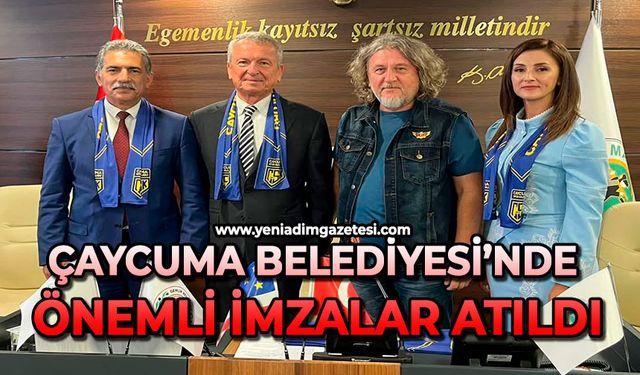 Çaycuma Belediyesi'nde Önemli imzalar atıldı