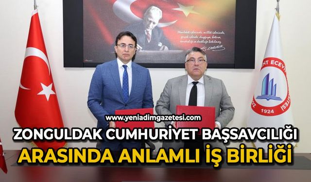 Zonguldak Cumhuriyet Başsavcılığı arasında anlamlı iş birliği