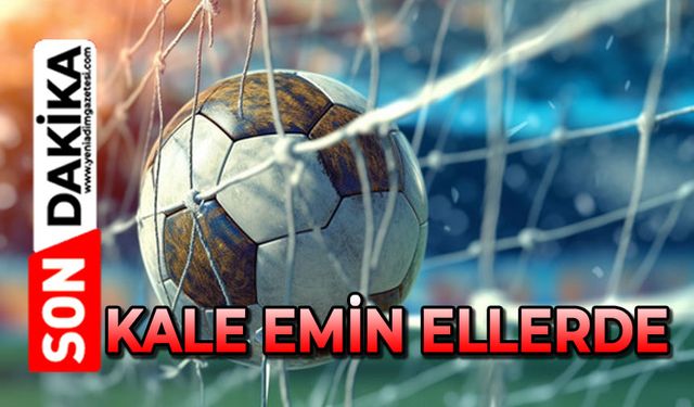 Kale emin ellerde