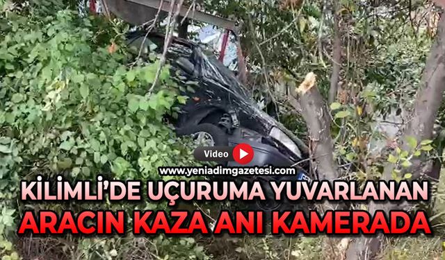 Kilimli'de uçuruma yuvarlanan aracın kaza anı kamerada