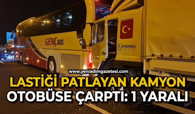 Lastiği patlayan otobüse kamyon çarptı: 1 yaralı