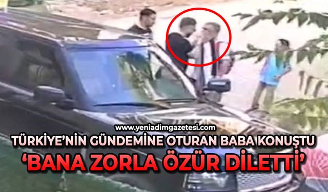 Türkiye’nin gündemine oturan baba konuştu