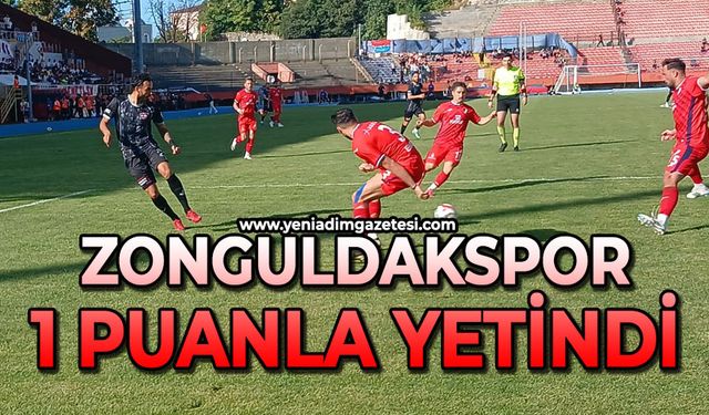 Zonguldakspor 1 puanla yetindi