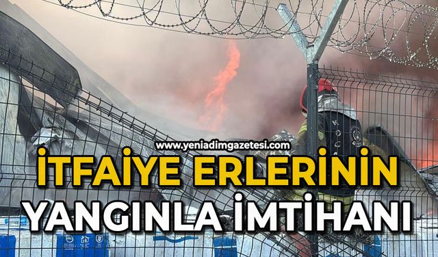 İtfaiye erlerinin yangınla imtihanı