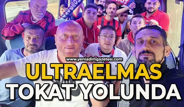 Ultraselmas Tokat yollarına çıktı