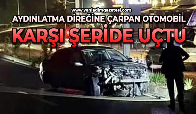 Korkunç kaza: Aydınlatma direğine çarptı karşı şeride yuvarlandı