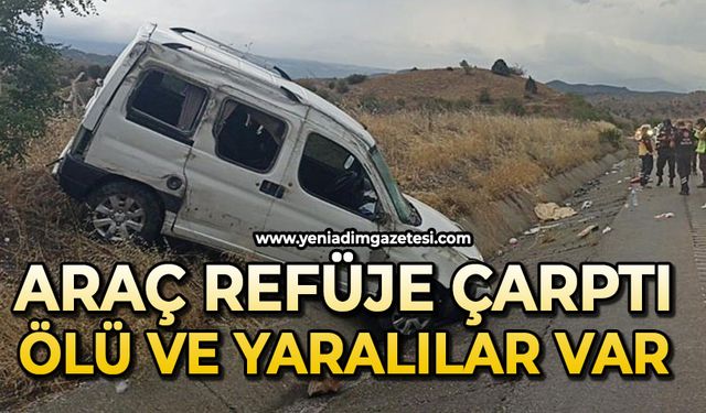 Araç refüje çarptı: 1 ölü, 4 yaralı