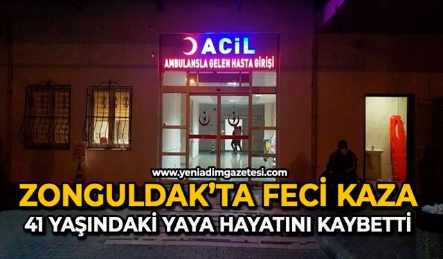 Zonguldak’ta feci kaza: 41 yaşındaki yaya hayatını kaybetti