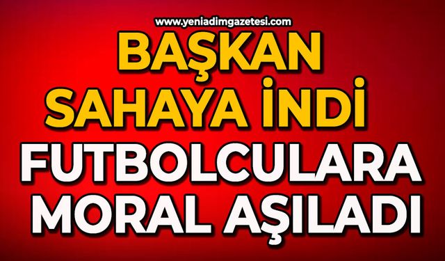 Başkan sahaya indi: Futbolculara moral aşıladı