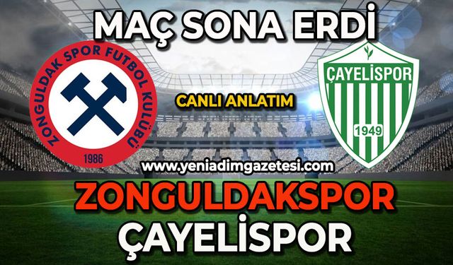 Zonguldakspor-Çayelispor karşılaşması sona erdi