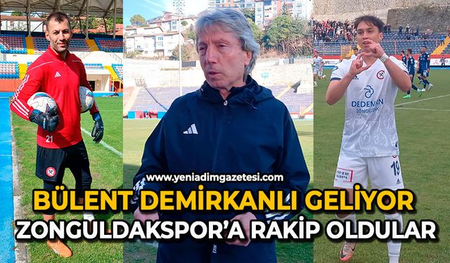 Bülent Demirkanlı geliyor: Zonguldakspor’a rakip oldular