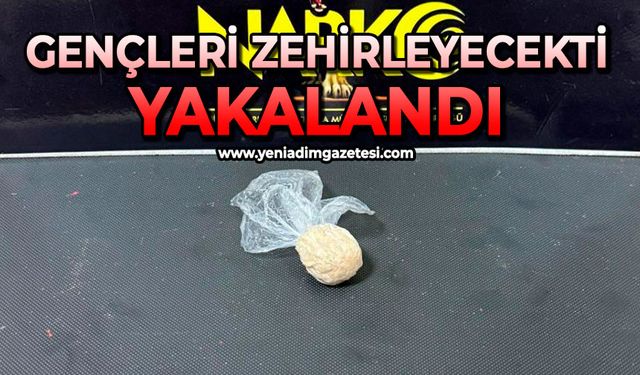 Gençleri zehirleyecekti yakalandı