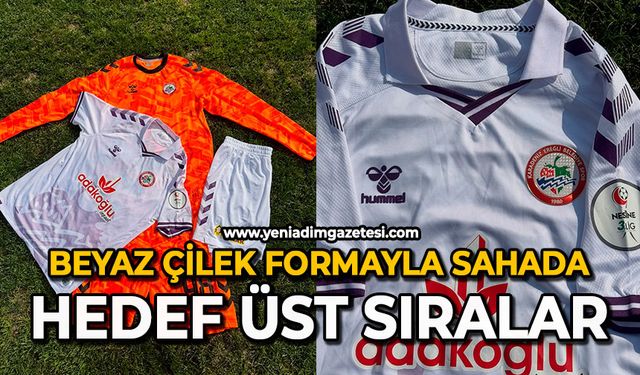 Beyaz çilek formayla sahada: Hedef üst sıralar!