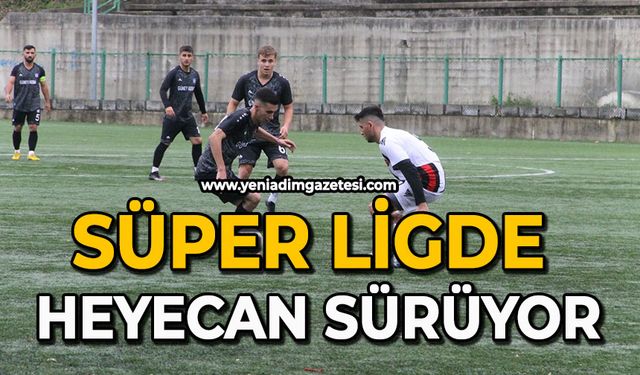 Süper ligde heyecan sürüyor