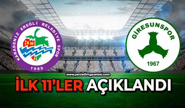İlk 11’ler açıklandı