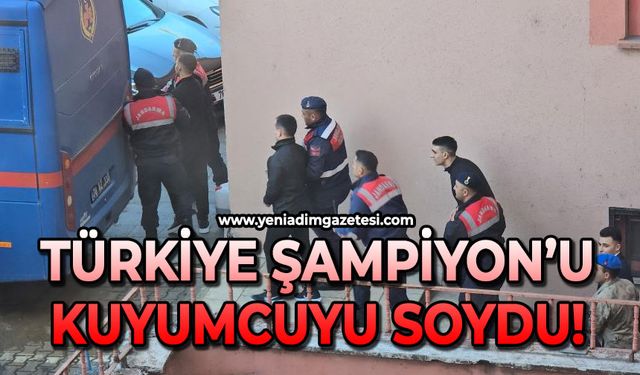 Türkiye Şampiyonu kuyumcuyu soydu!
