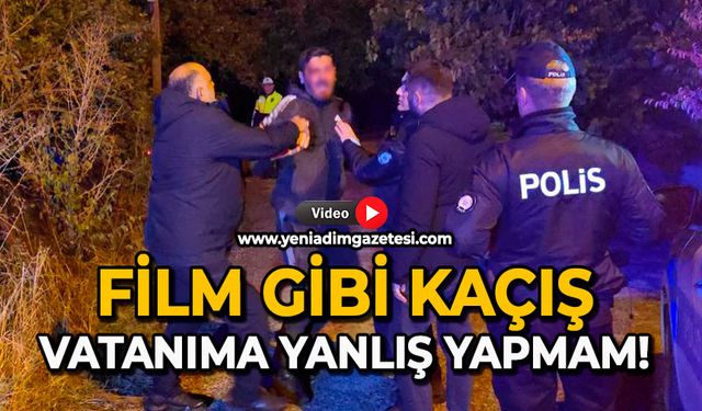 Film gibi kaçış: Vatanıma yanlış yapmam!