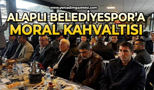 Alaplı Belediyespor’a moral kahvaltısı