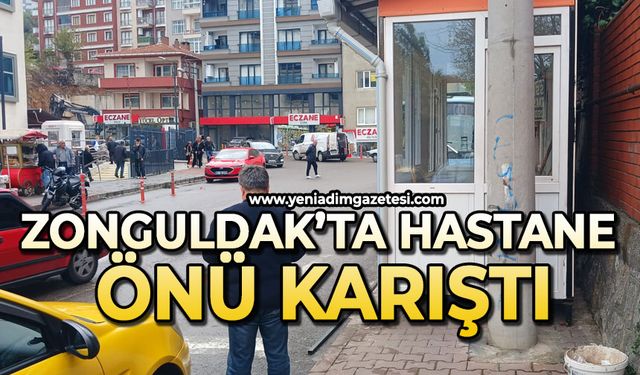 Zonguldak’ta hastane önü karıştı!