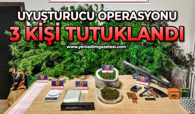 Uyuşturucu operasyonu: 3 kişi tutuklandı