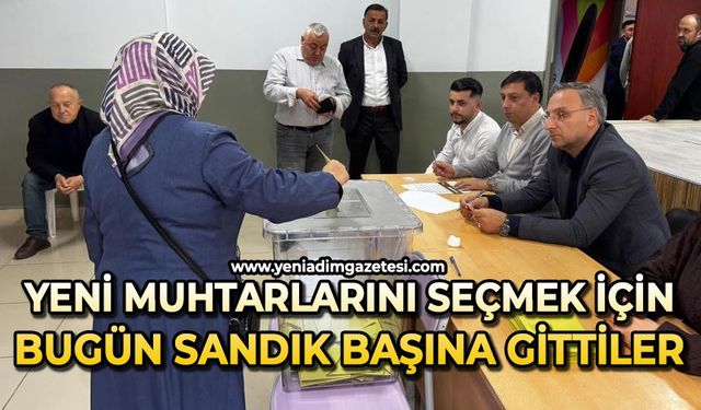 Yeni muhtarlarını seçmek için bugün ilk kez sandık başına gittiler