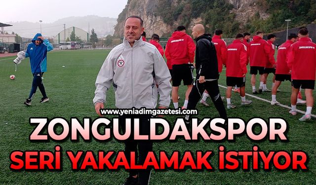 Zonguldakspor seri yakalamak istiyor
